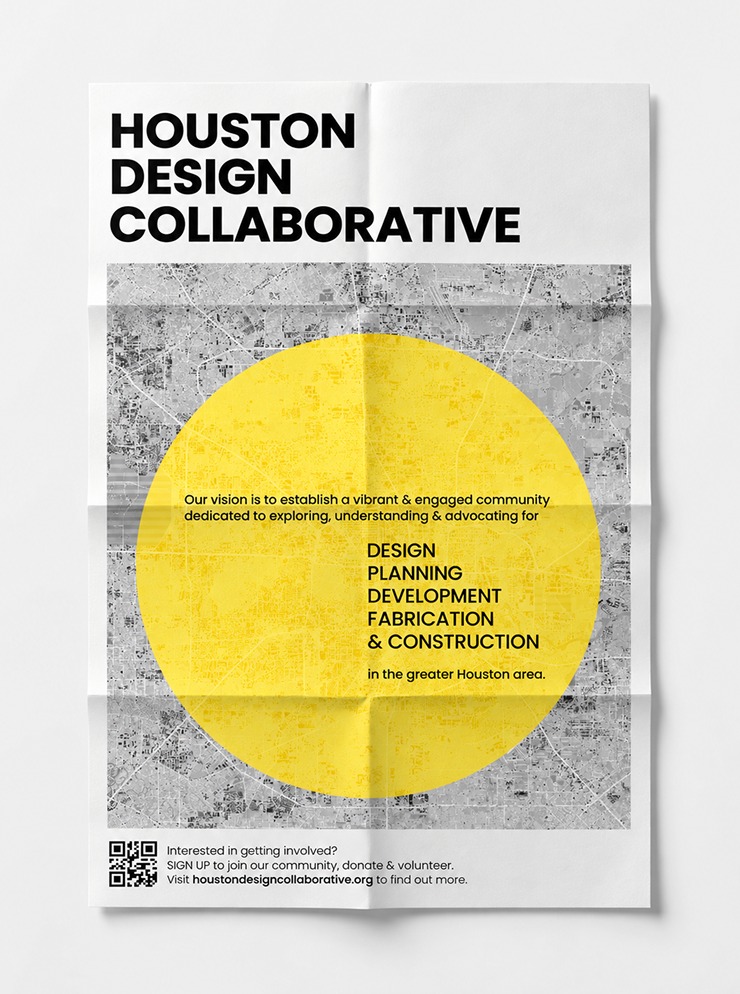 Houston Design Collaborative poster featuring a yellow circle over a Houston map, listing the organization's focus areas.
